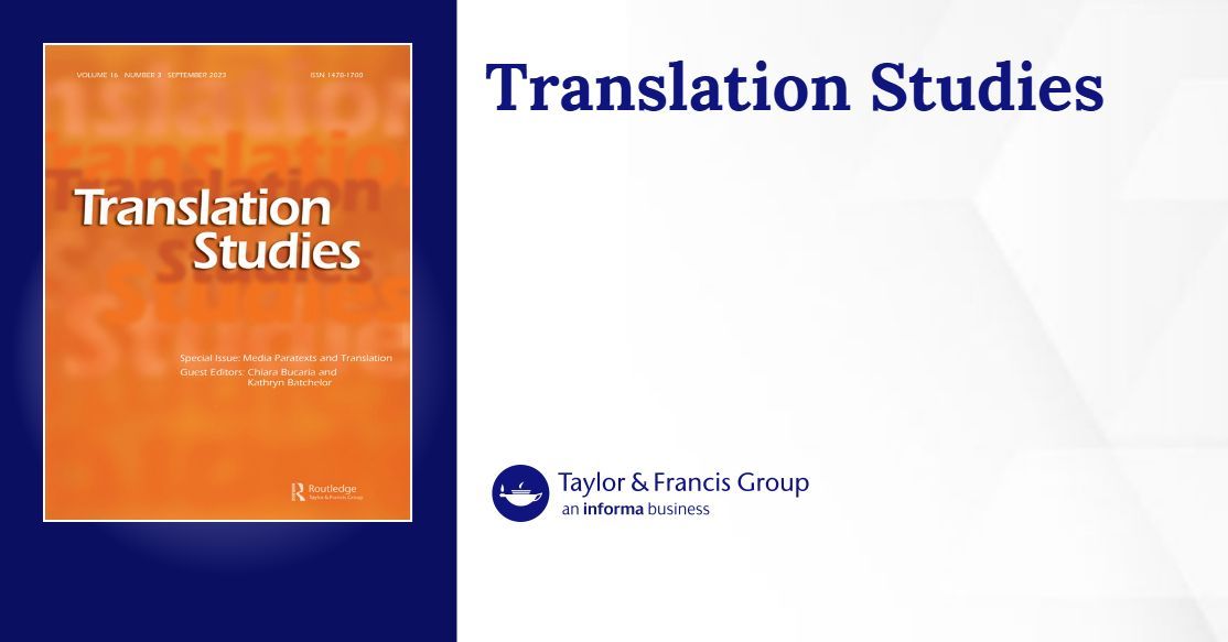 estrans's tweet photo. New special issue of Translation Studies: (De)constructing Trust in High-Stakes Intercultural Communication: Theoretical, Methodological and Practical Challenges, Volume 18, Issue 2 (2025)
Edited by: Bei Hu, Susana Valdez, and Valentina Ragni

https://t.co/ddzhuIbwCt https://t.co/p7l8bOQuWY