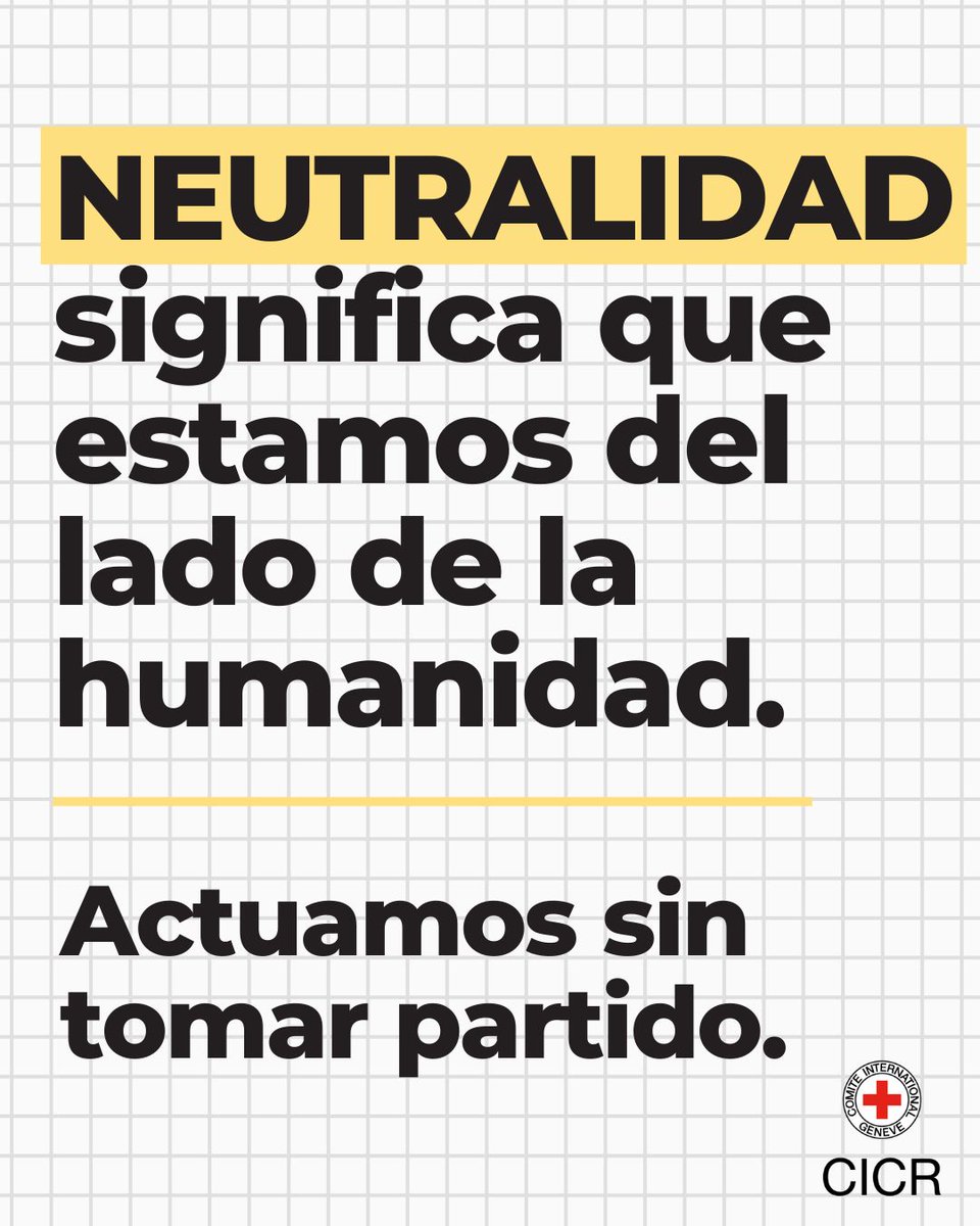 CICR_es's tweet photo. Somos una organización neutral e imparcial. Es una decisión basada en principios que nos permite brindar ayuda donde más se necesite.

No elegimos bandos. Elegimos la acción.

Más información sobre nuestros Principios Fundamentales: https://t.co/uu4kWxaCkb https://t.co/MFne07n7Uv