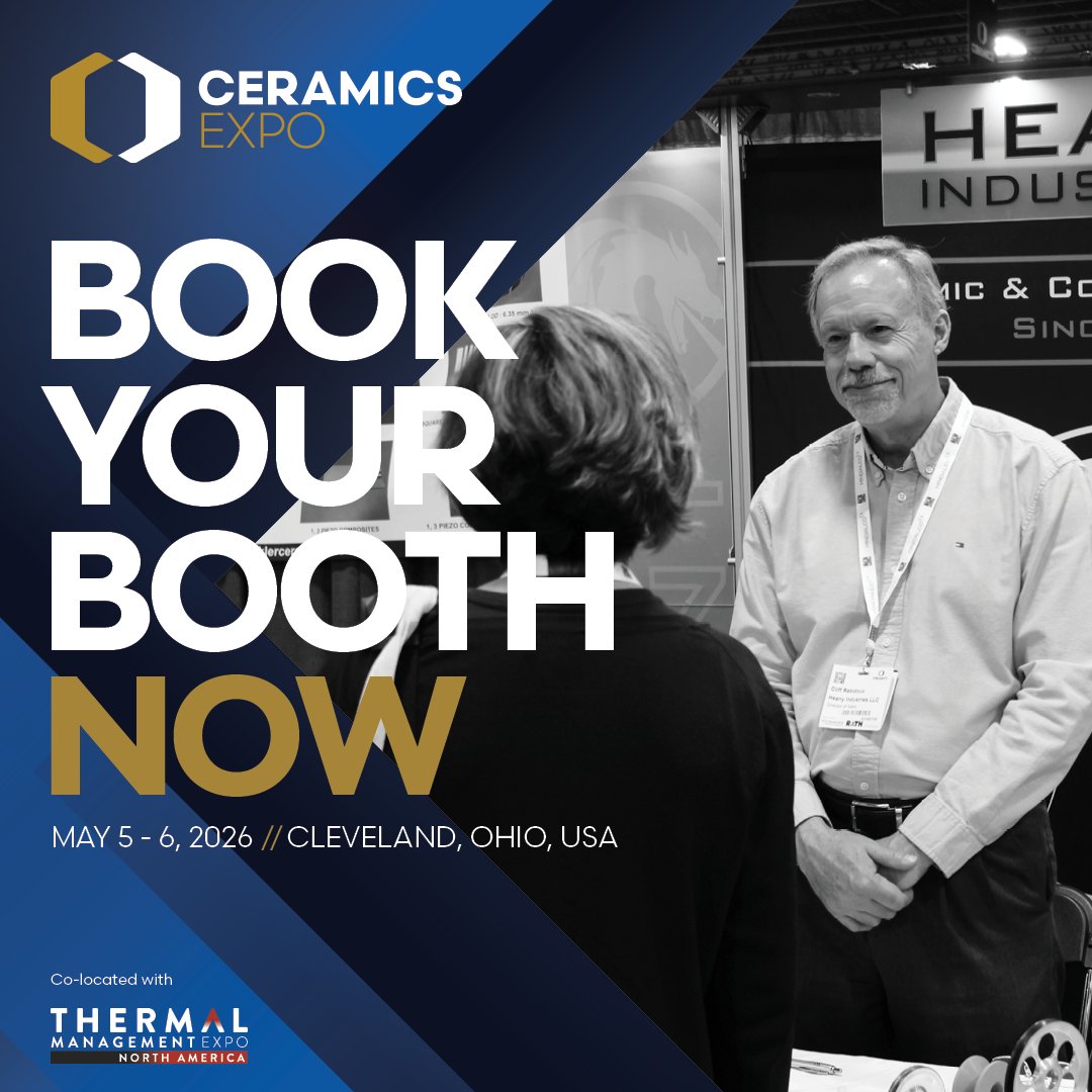 Transform Connections into Contracts: Exhibit at Ceramics Expo 2026!
Showcase your products to decision-makers in the technical ceramics supply chain, from raw materials to component manufacturing.

📅 Secure your booth now.

👉 bit.ly/3TZYQWN