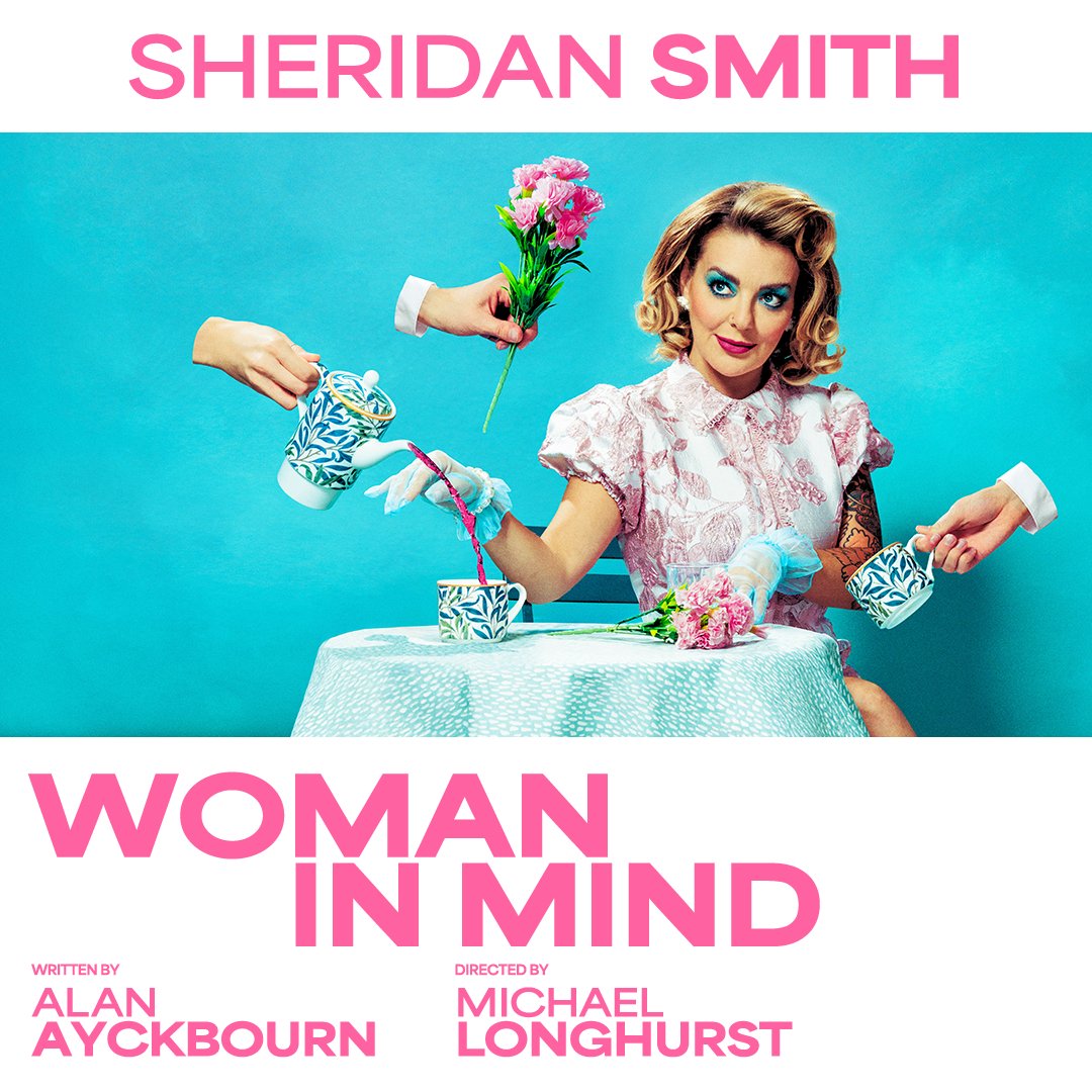 WeGotTickets's tweet photo. 🚨 ON SALE TODAY: Two-time Olivier Award winner Sheridan Smith makes a triumphant return to the West End in Alan Ayckbourn's darkly comic psychological drama Woman in Mind.

🎟️ https://t.co/ijvQ6wiD6s https://t.co/eoJzq4hh4B