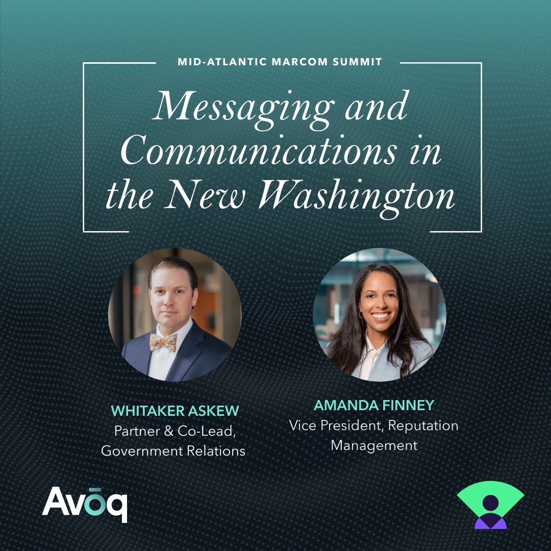 Washington is in the middle of a communications reset.

On Thursday, October 9, VP Amanda Finney and Partner Whitaker Askew will share how organizations can cut through the noise with message discipline, storytelling and authenticity at the Mid-Atlantic MarCom Summit. Tune into