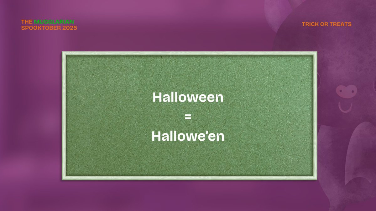 ㅤ
“Terima kasih sudah bercerita!” serunya. “Kata Halloween sebenarnya berasal dari frasa ‘All Hallows’ Evening’. Meski bahasa Inggris modern mempermudah penulisannya, komunitas sihir, khususnya Hogwarts, tetap mempertahankan Hallowe’en sebagai bentuk kesetiaan pada tradisi.”
ㅤ