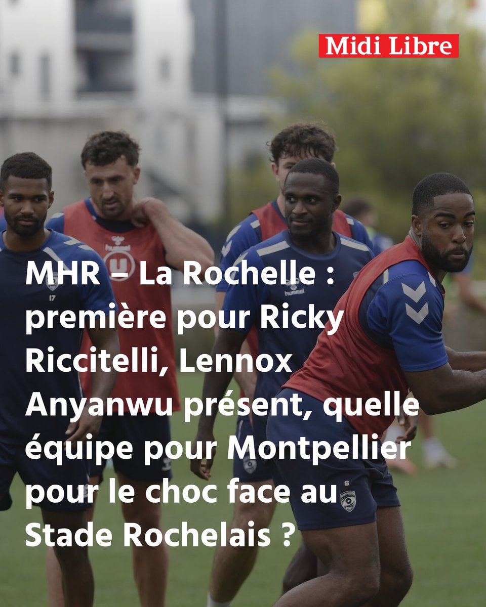 MHR – La Rochelle : première pour Ricky Riccitelli, Lennox Anyanwu présent, quelle équipe pour Montpellier pour le choc face au Stade Rochelais ?
➡️ l.midilibre.fr/Y06v