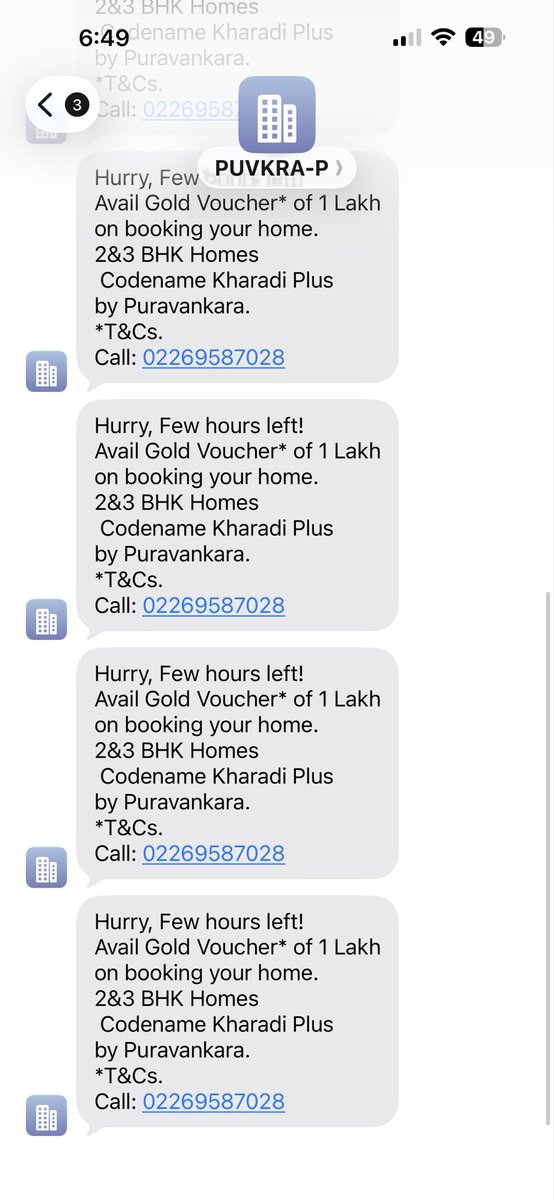 TusharBhaware's tweet photo. @PurvankaraDevel Hey, your promotion team fails to recognize people’s valuable time. Sending more than 60 same messages within 1 hour will drive anyone avoiding buying home from you. Stop sending me messages. https://t.co/q3NMgS7Hkz