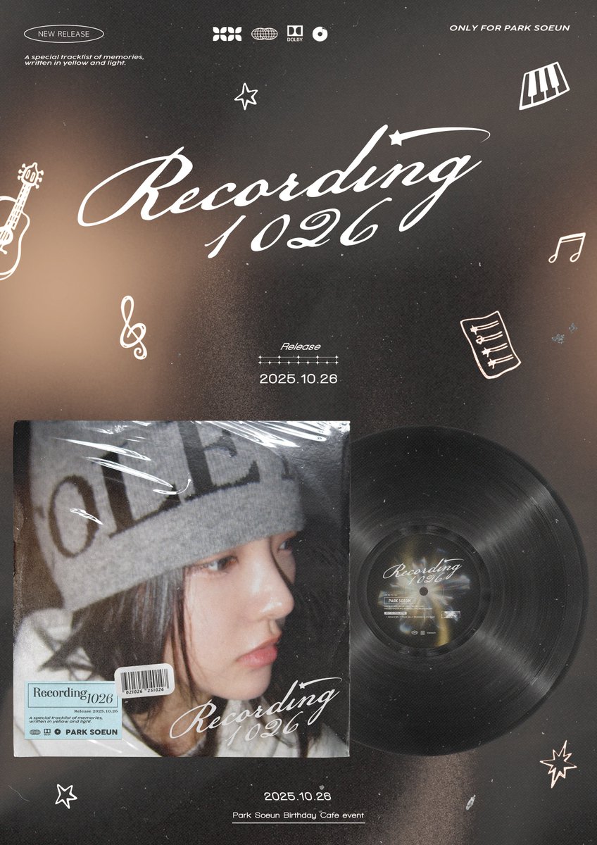 hadose1026's tweet image. 𝟤𝟢𝟤𝟧 ᴘᴀʀᴋꜱᴏᴇᴜɴ ʙɪʀᴛʜᴅᴀʏ ᴄᴀꜰᴇ ᴇᴠᴇɴᴛ

ParkSoeun
1st Exclusive LP【Recording 1026】

Release
2025.10.26 12:00 (KST)
CAFE KYOI

#박소은 #ParkSoeun
#앞으로도_계속될_너의목소리
#Recording_1026