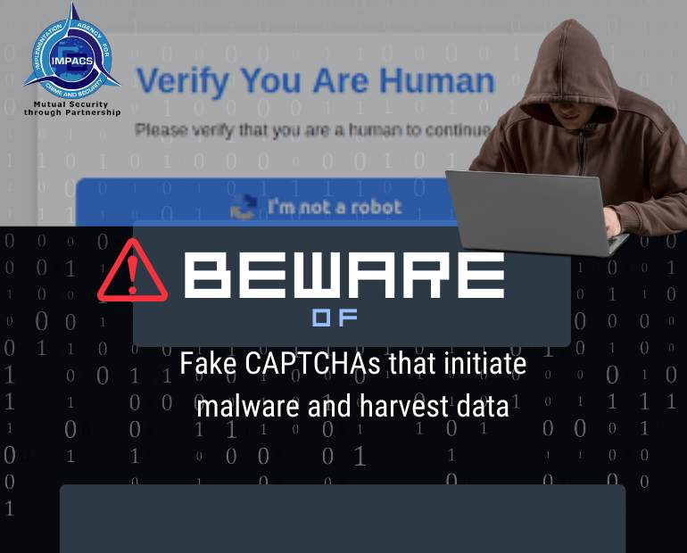 CImpacs's tweet photo. 🚨 As we start #Cybersecurity Awareness Month, @cimpacs warns that fake #CAPTCHAs are being used to trick users into installing #malware!
Bogus "verification" pop-ups can run scripts & steal data or give hackers remote access. #StaySafeOnline
🔒More: https://t.co/ttboRNagw5 https://t.co/vCXYXDfk4C