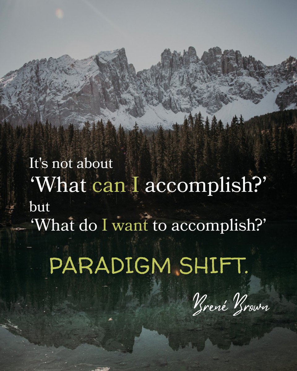 pinderbrothers's tweet image. We spend so much time asking ourselves what we can do.
But the real question is: what do you actually want?

#brenebrown #paradigmshift