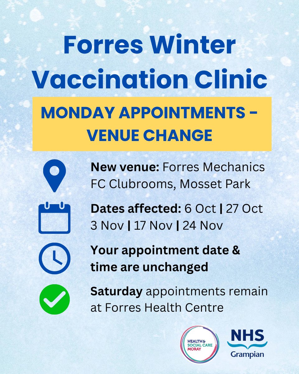 DrGrays_Elgin's tweet image. #ICYMI Via @HSCMoray 

Forres Winter Vaccination Update

If you have a MONDAY appointment for your winter vaccination in #Forres, please note the venue has changed.

Your appointment time and date remain the same. If you need to reschedule contact 01224 555 333.