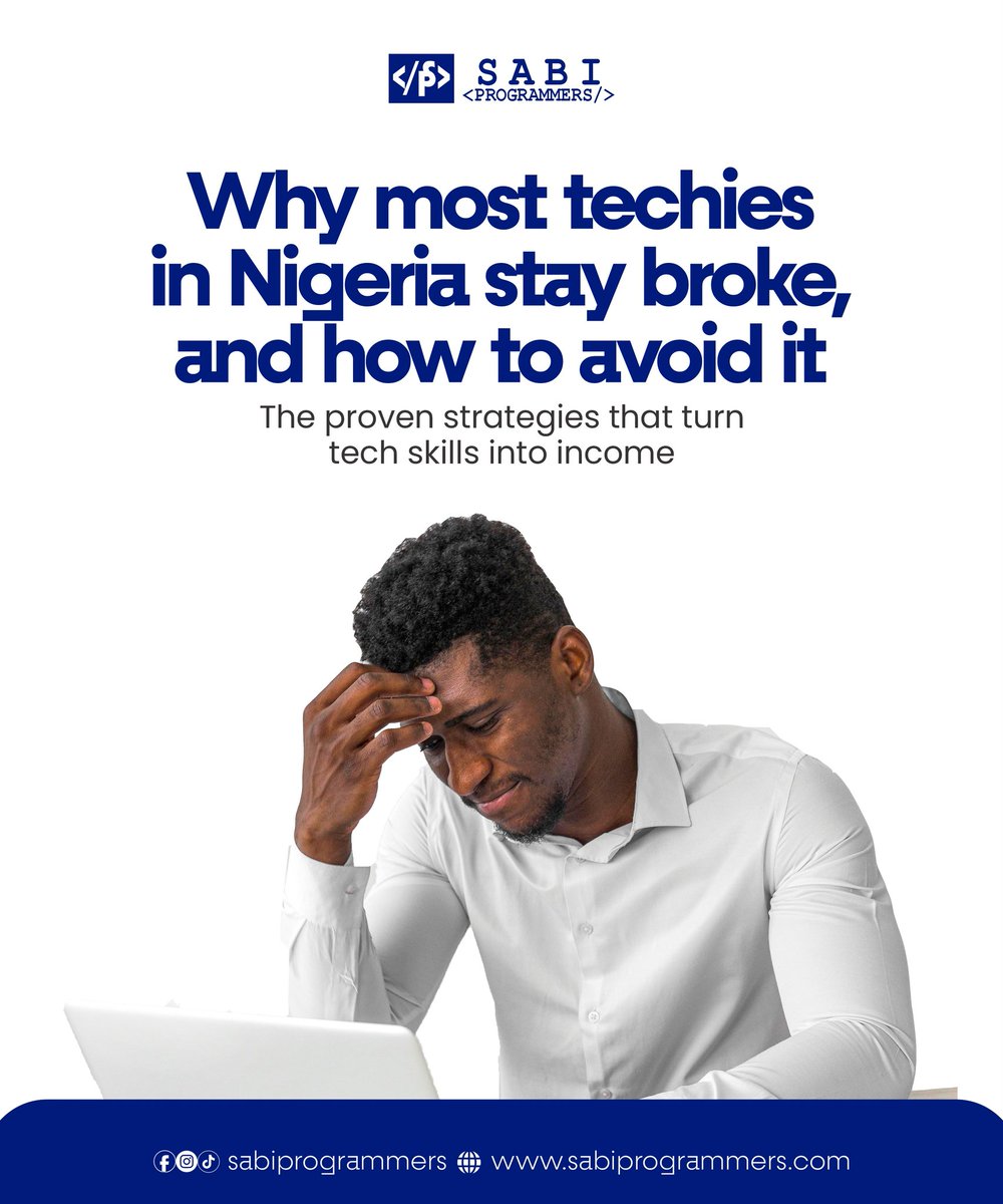 SabiProgrammers's tweet image. Here’s why most techies in Nigeria stay broke and the proven strategies to avoid it