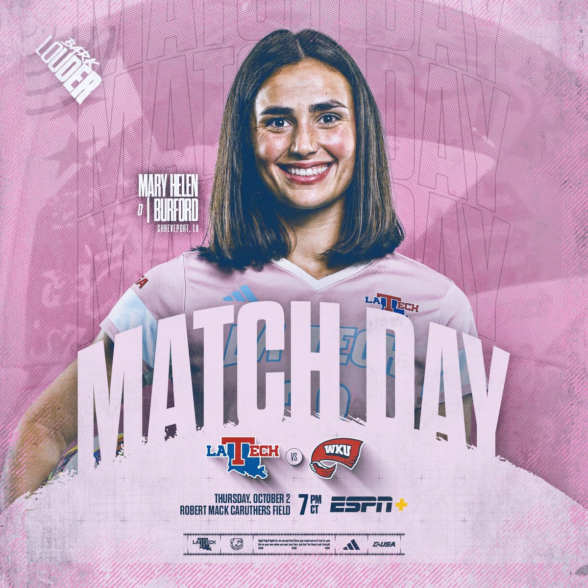 MATCH DAY 🩷

📍 Ruston, La.
🏟️ The Mack
🆚 WKU Hilltoppers
⏰ 7 p.m. CT
🎟️ Pink Out 🎀
📺 ESPN+
📊 LATechSports.com/stats

#BarkLouder | #EarnTheRight
