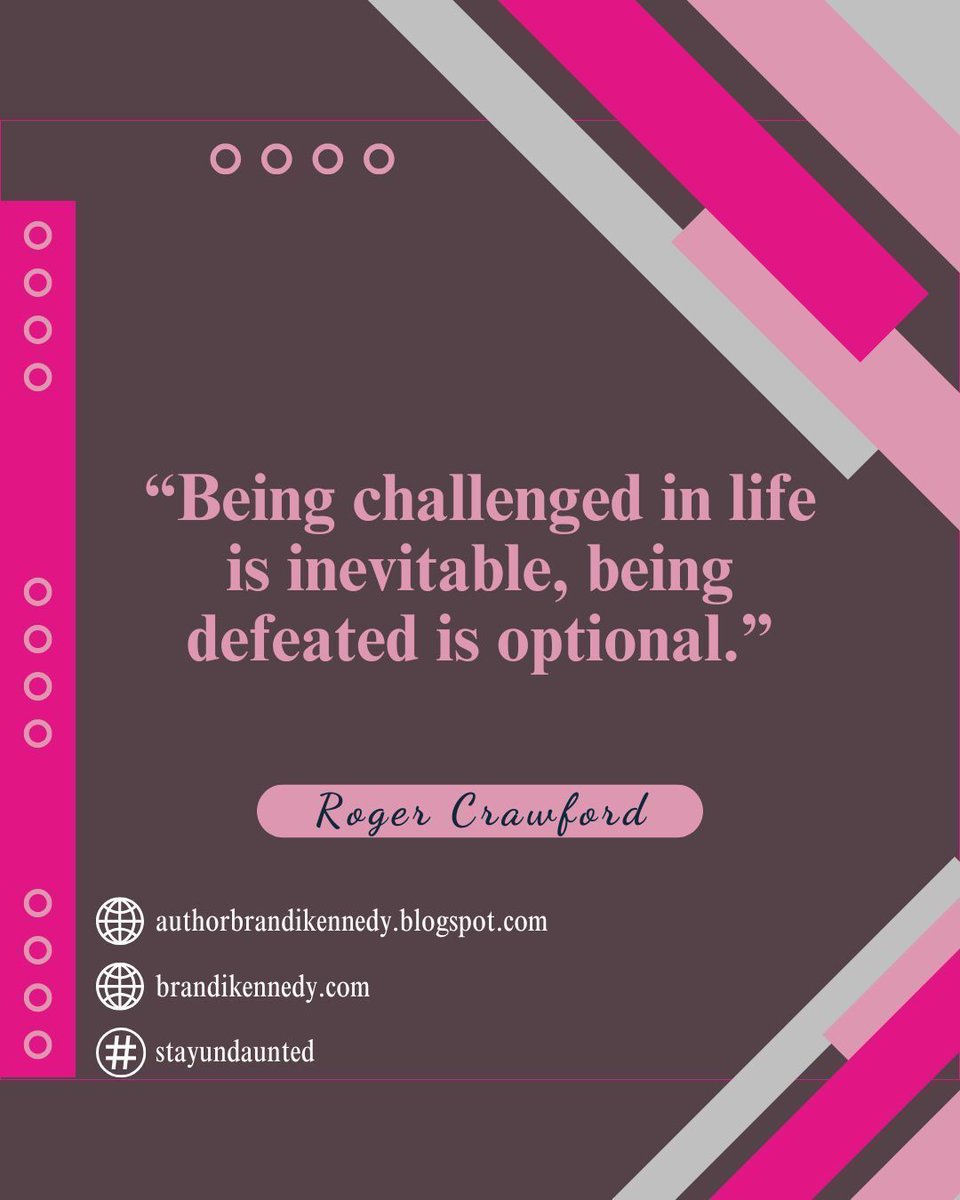 Life does have a way of bringing unavoidable challenge, but defeat is still a choice. When we walk through storms with heads up and shoulders back, we guarantee the sun will shine again—because the victory isn't refusal to fall. It's determination to get back up.