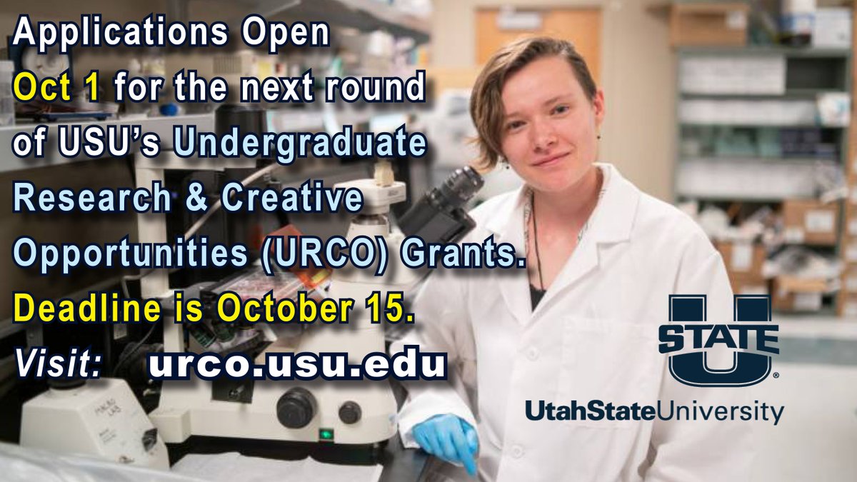 Undergrad Researchers &amp; Mentors: The application window for USU's Undergraduate Research &amp; Creative Opportunities (URCO) grants is open until Oct. 15. Learn more and apply: research.usu.edu/urco/