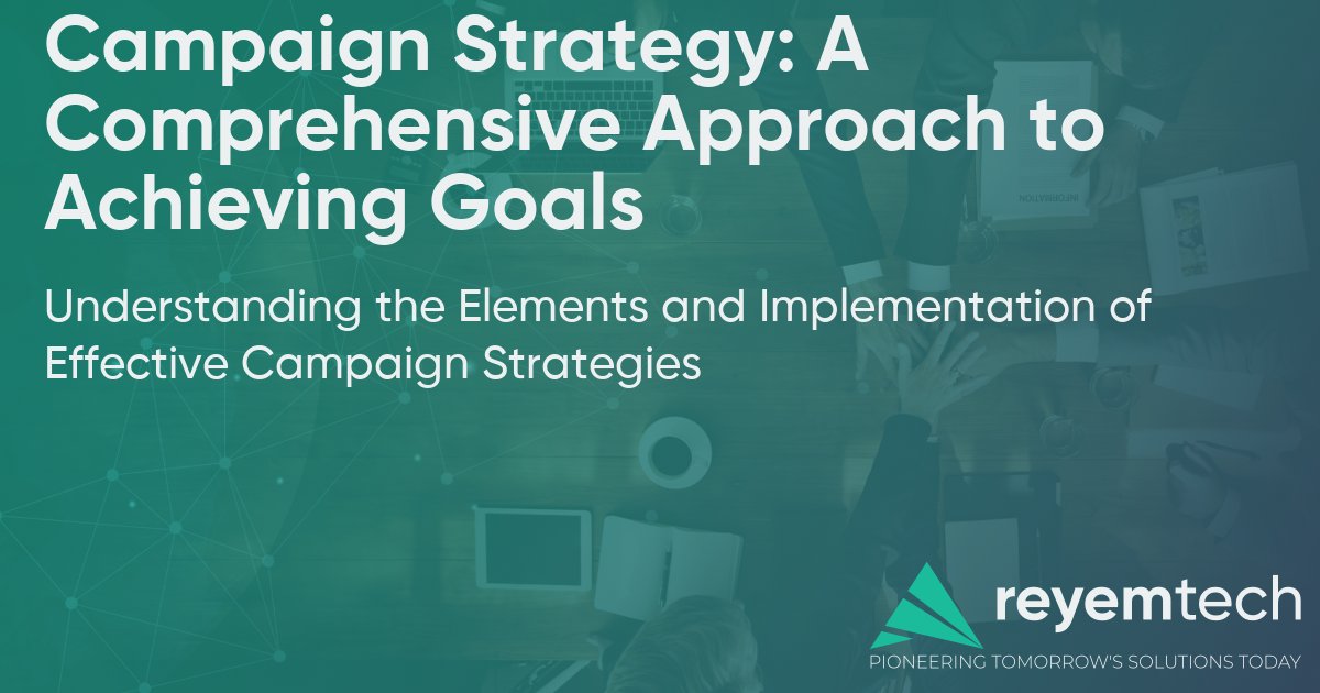reyemtech's tweet image. 📰 New Article: Campaign Strategy: A Comprehensive Approach to Achieving Goals
Understanding the Elements and Implementation of Effective Campaign Strategies
Read the full article: reyemte.ch/bja
#ReyemTech #TechInsights