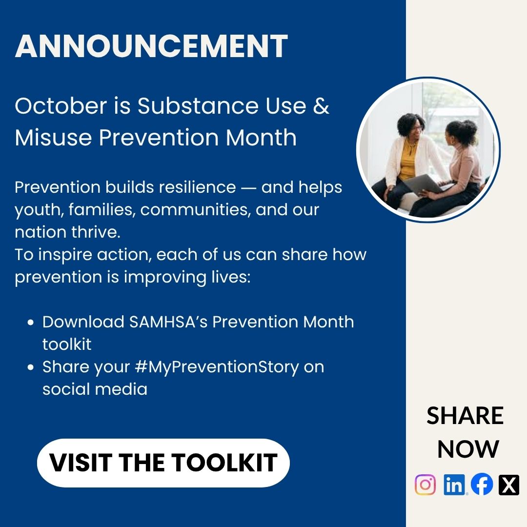 October is Substance Use &amp; Misuse Prevention Month &amp; we invite you to tell your prevention story. To inspire action, we can share how prevention is improving lives in our community. Share your story using #MyPreventionStory &amp; explore SAMHSA’s toolkit here: ow.ly/CWRg50X5fcs