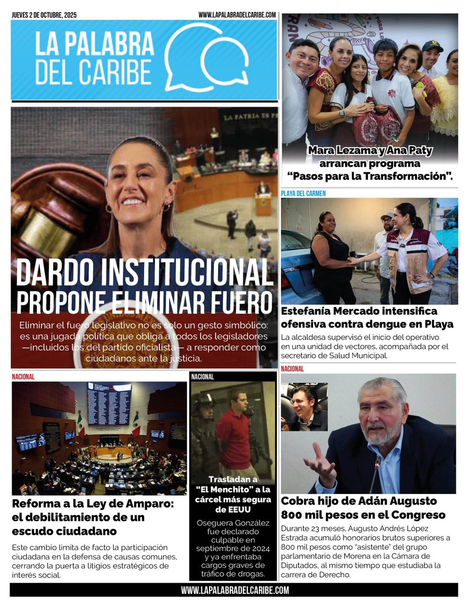 Sheinbaum lanza dardo institucional: propondrá eliminar el fuero legislativo - bit.ly/3WjP6aU

Reforma a la Ley de Amparo: el debilitamiento de un escudo ciudadano - bit.ly/487DhMc

Arrancan Mara Lezama y Ana Paty Peralta en Cancún el programa
