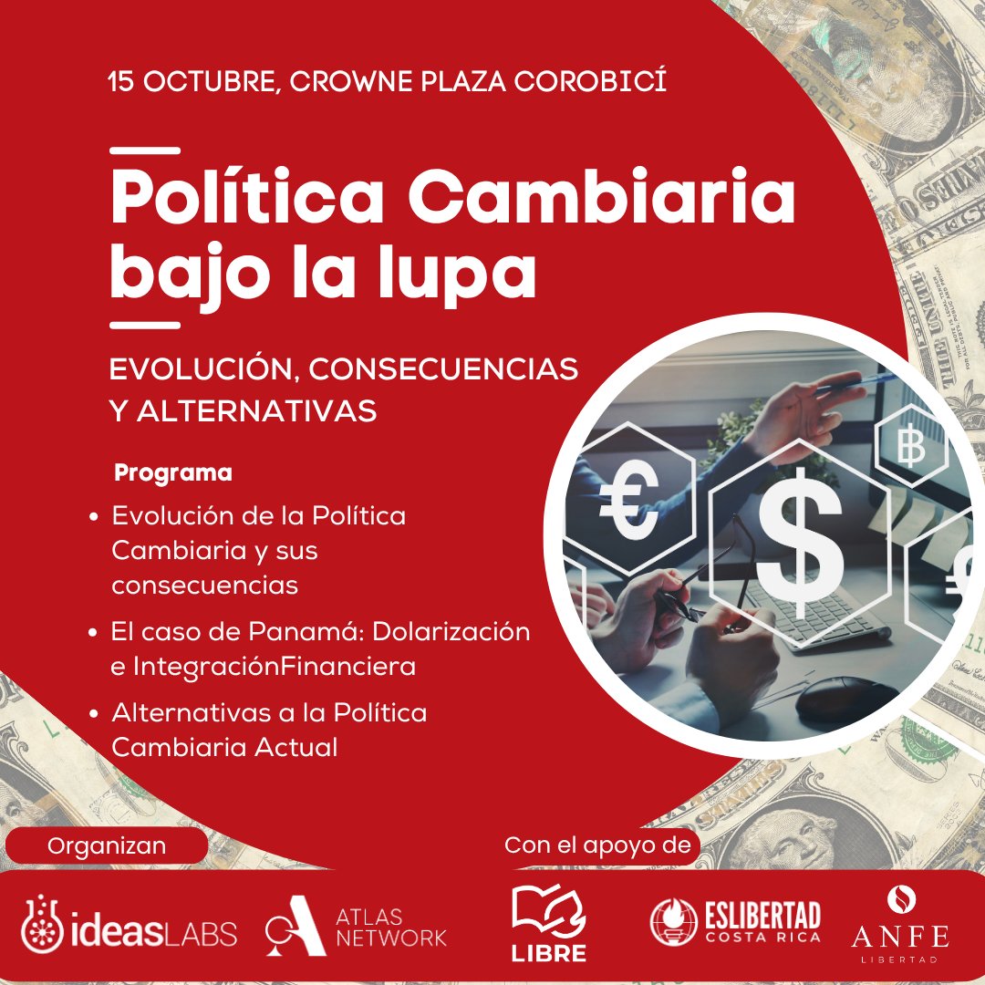 luiseloria's tweet image. Política Cambiaria bajo la lupa: evolución, consecuencias y alternativas
📅 Fecha: Miércoles 15 de octubre de 2025
🕔 Hora: 2:00 p.m. – 6:30 p.m.
📍 Lugar: Hotel Crowne Plaza Corobicí, San José, Costa Rica
👉 Registro: tinyurl.com/PoliticaCambia…
@IDEASLabsORG @EsLibertadCR @Anfe_cr…
