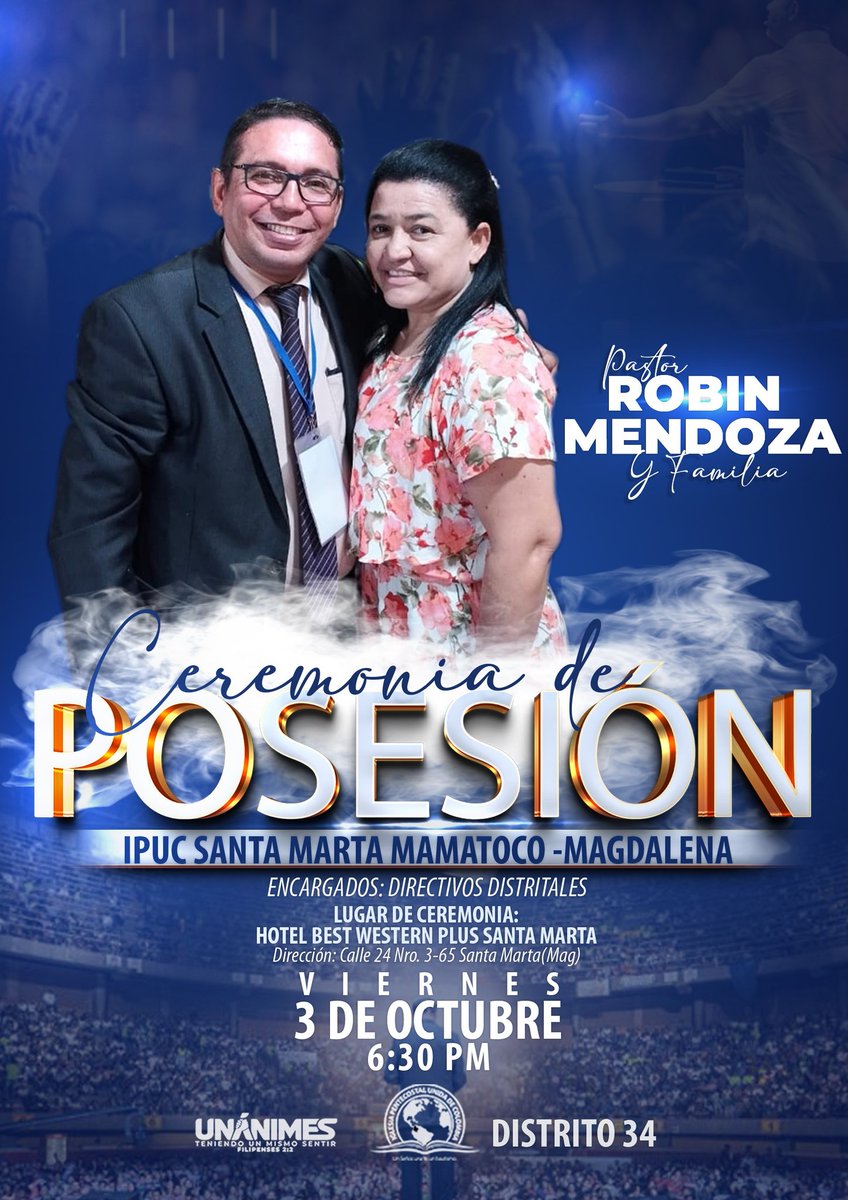 Ipuc_Distrito34's tweet image. Ceremonia de posesión Pastor Robin Mendoza Y familia - IPUC Mamatoco, Santa Marta.

Nuestro hermano Robin Mendoza será posesionado como pastor, mediante la voluntad de Dios en la congregación
📍 IPUC Mamatoco, Santa Marta.
📅 3 de octubre  
🕡6:30 PM
#Distrito34
#88años
#IPUC