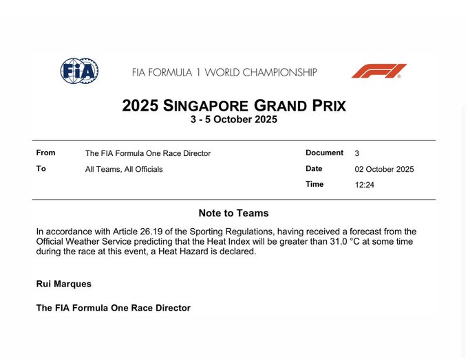 A document from the FIA Formula 1 World Championship. It includes the logo of the FIA and Formula 1 at the top. Text details the 2025 Singapore Grand Prix, dated 3–5 October 2025, with a note from Niels Wittich, the Formula One Race Director, declaring a Heat Hazard for the event.
