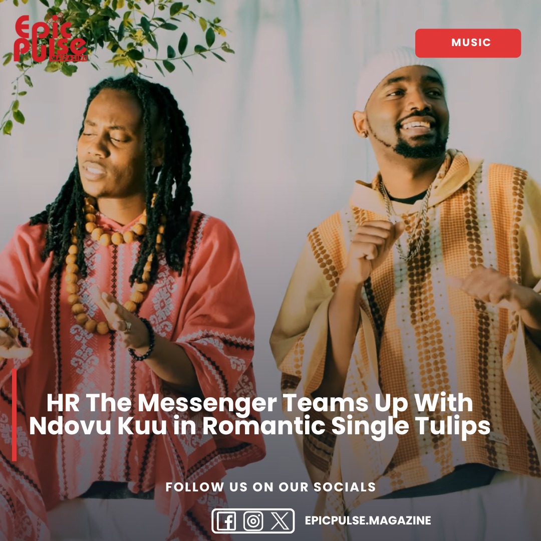 EpicpulseM's tweet photo. HR The Messenger teams up with Ndovu Kuu in romantic single TULIPS. 
It encourages all listeners to internalize the value of asking and honoring boundaries, making this a track that’s enjoyable to vibe to while carrying a necessary weight.

#Tulips #HRTheMessenger #NdovuKuu https://t.co/SnjJi2DQ0w