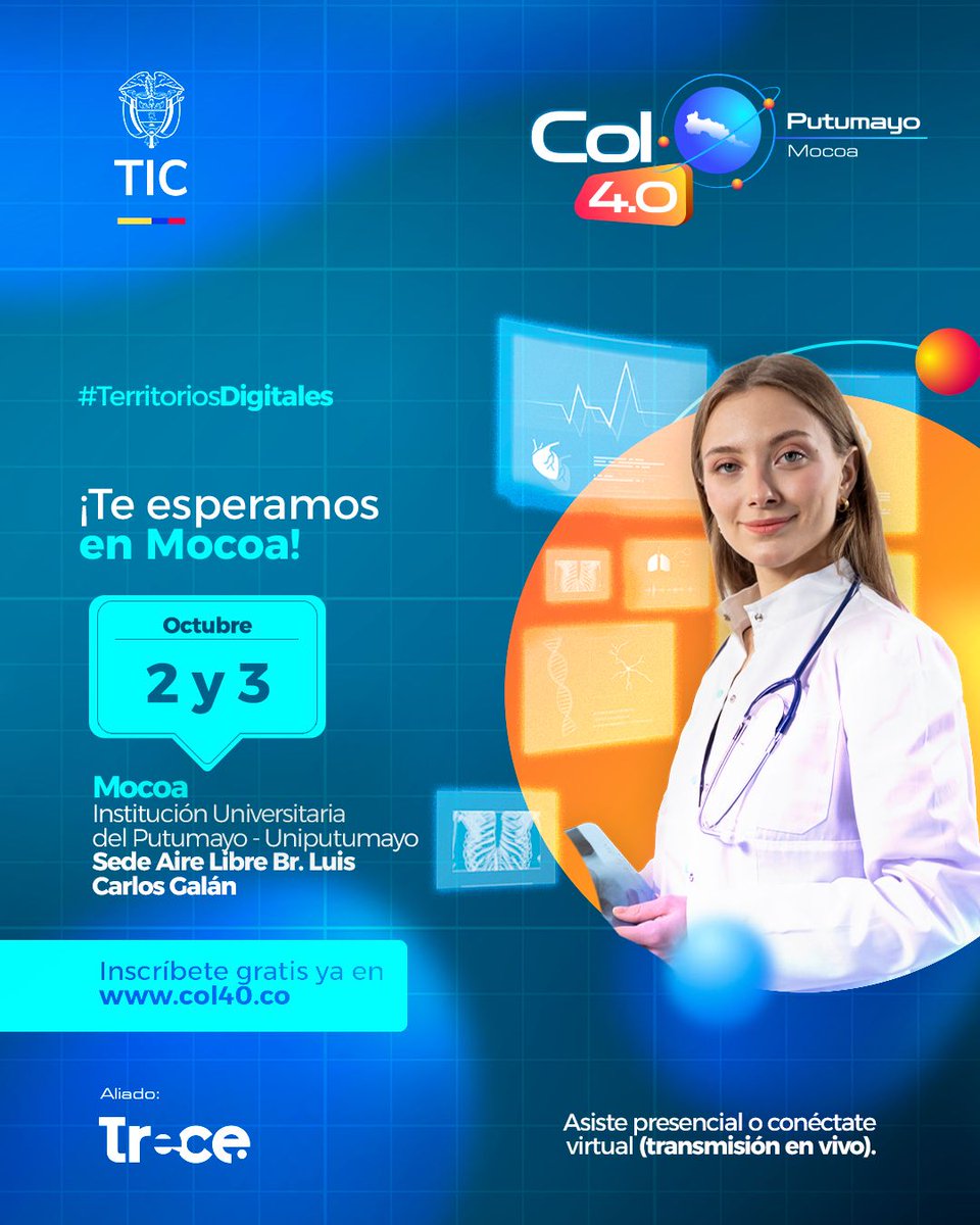 🩺 Mocoa se conecta con HealthTech.
📍 Institución Universitaria del Putumayo – Uniputumayo | 📅 2 y 3 de octubre – Mocoa
🔗 Inscríbete ya y asiste personalmente o ve la transmisión en vivo desde nuestra página web: col40.co

#Col40 #MinisterioTIC #MocoaCol40