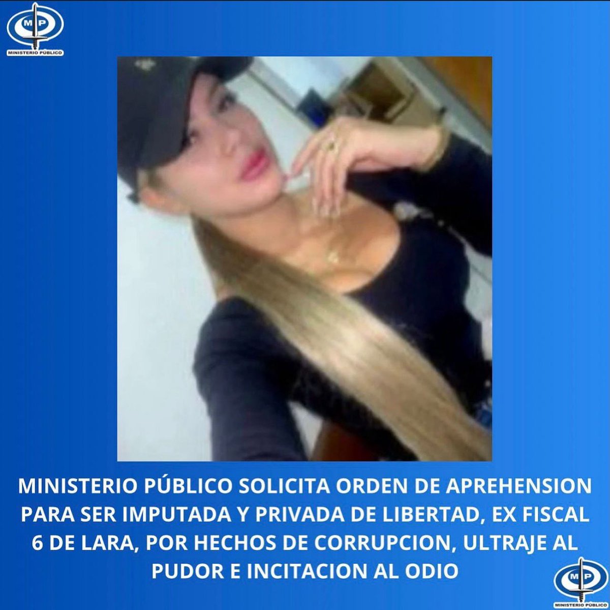 #Nacionales | El Fiscal General de la República Tarek William Saab (@tarekwilliamsaabh) informa que fue solicitada Orden de Aprehensión para ser imputada y privada de libertad la Abogada Darling Ortiz, Ex Fiscal 6 del estado Lara por los delitos de Corrupción Propia, Actos