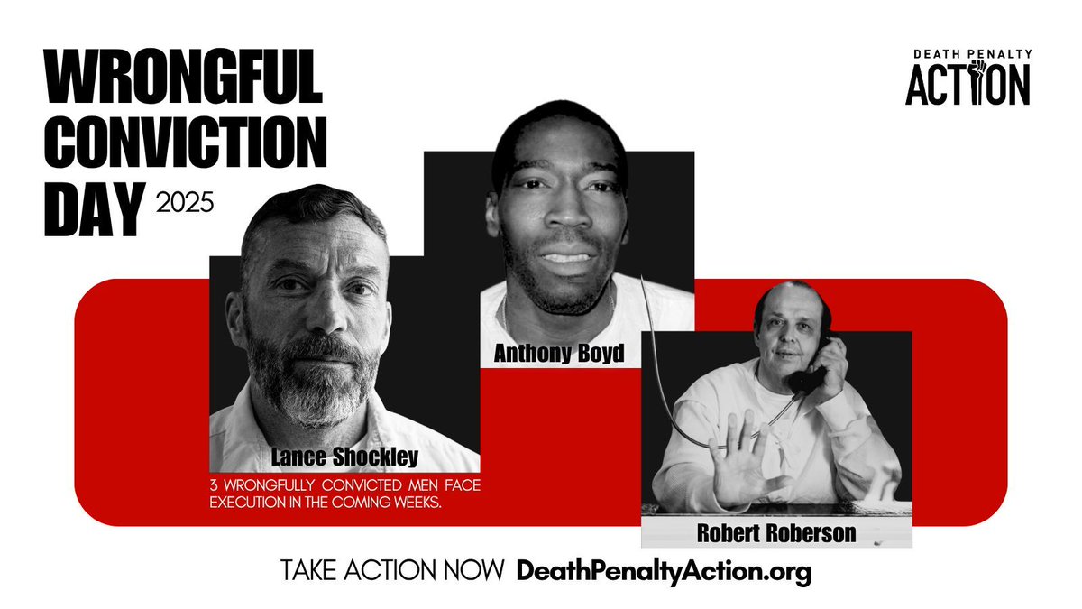 On #WrongfulConvictionDay, we remember that innocence is not enough to stop an ex*cution in America.💔

This month, 3 innocent men — Lance Shockley(MO), Robert Roberson(TX), and Anthony Boyd(AL) — face the ☠️ chamber.

✊Join the fight: DeathPenaltyAction.org
#ExecutionCrisis