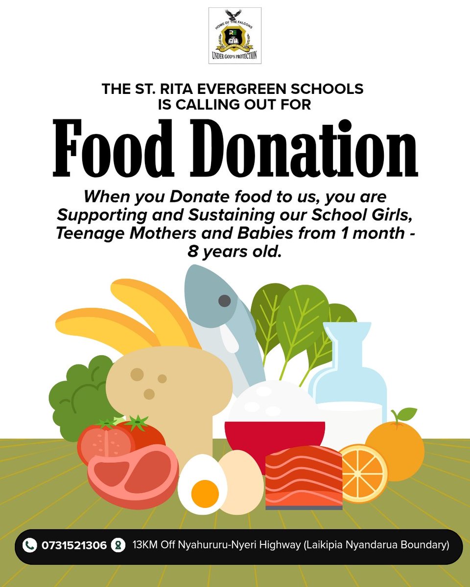 RitaEverGreen's tweet photo. 🥗 Every meal counts!
Donate food to St. Rita Evergreen Schools & support school girls, teen mothers & babies (1 month–8yrs). 💚
📞 0731521306
📍 13KM Off Nyahururu–Nyeri Highway
#FoodForHope #NurtureTheFuture #SupportTeenMothers https://t.co/ItykH7in5p