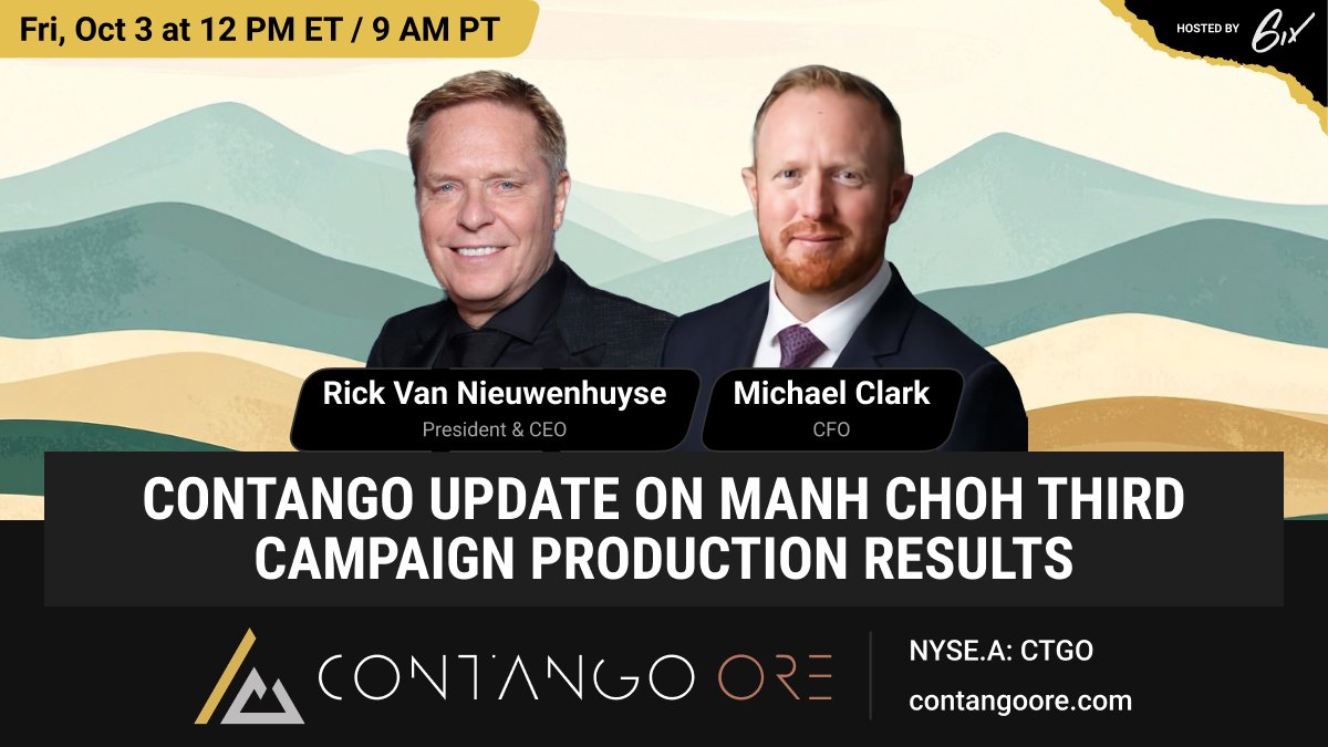 OreContango's tweet image. Join Rick Van Nieuwenhuyse, President &amp;amp; CEO, and Mike Clark, CFO of $CTGO, as they provide further insight into the recently announced third campaign production results. Following the brief update, they will be available for questions.

Register here: bit.ly/4gN2r4U
