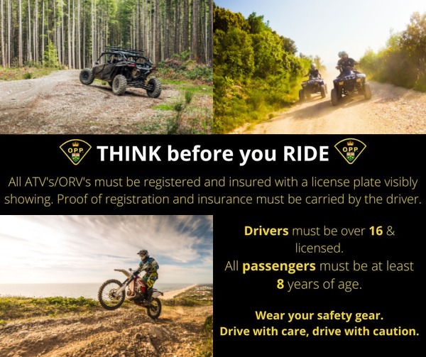 #SuperiorEastOPP and #SaultOPP reminding public that driving off-road vehicles without a licence on public roads is illegal. Drivers must be 16yrs+ with G2/M2. Vehicles must be registered/plated/insured. Max. speed 20km/hr in 50km zones, and 50km/hr in over 50km zones. Help young