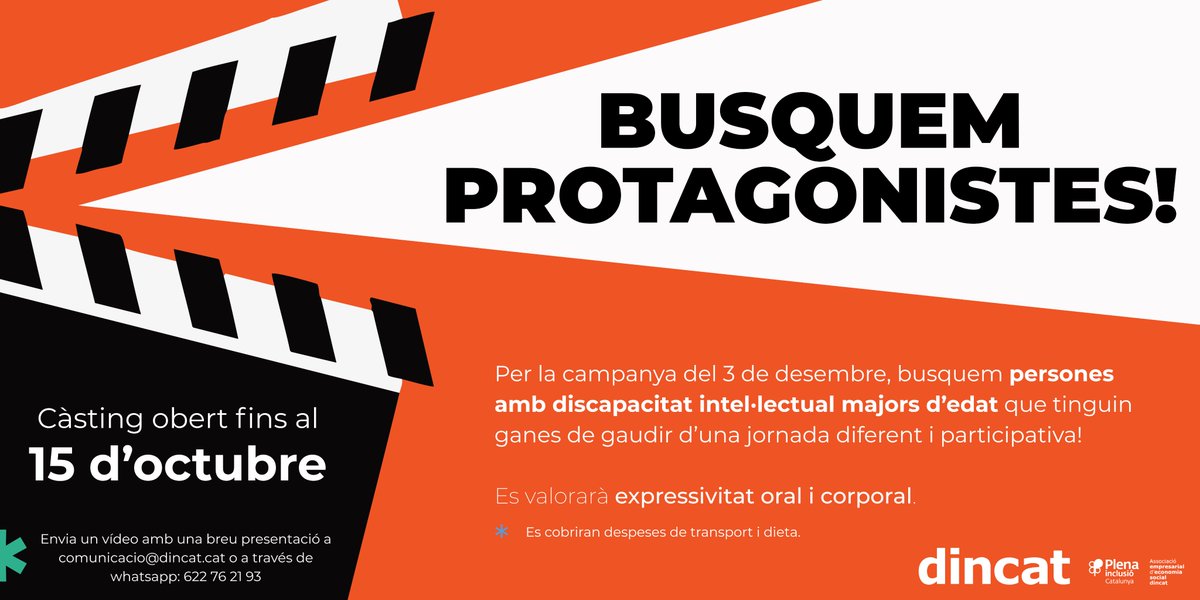 🎬✨ Busquem protagonistes!
Vols sortir a la campanya del 3 de desembre? 🙌
Necessitem persones amb discapacitat intel·lectual majors d’edat amb ganes de viure una experiència divertida!

📩 Envia un vídeo (1 min) abans del 15/10 a comunicacio@dincat.cat o WhatsApp 622 76 21 93