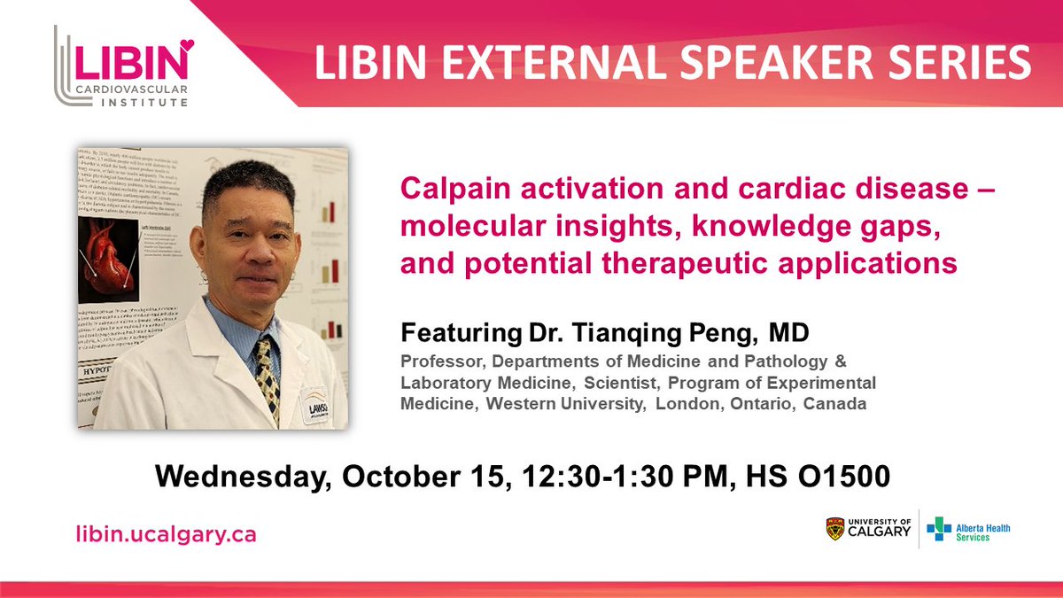 LibinInstitute's tweet photo. Join us on Oct. 15, 12:30-1:30 for the Libin External Speaker Series session featuring Dr. Tianqing Peng, MD. Dr. Peng will present, “Calpain activation and cardiac disease – molecular insights, knowledge gaps, and potential therapeutic applications.” 

➡️ https://t.co/3G01qYdOpo https://t.co/2W3KQF9sYM