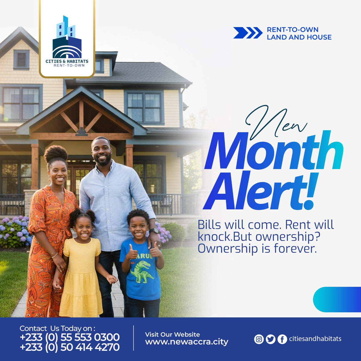 cities_habitats's tweet photo. ✨ Happy New Month! ✨

Bills will come. Rent will knock. But ownership? That’s forever. 🏡💙

With Cities &amp; Habitats Rent-to-Own, you’re not just paying rent — you’re building your future.

👉 https://t.co/H5zrwxS5ZF

#HappyNewMonth #RentToOwn #HomeOwnership #NewAccraCity https://t.co/wOFglXwtQK