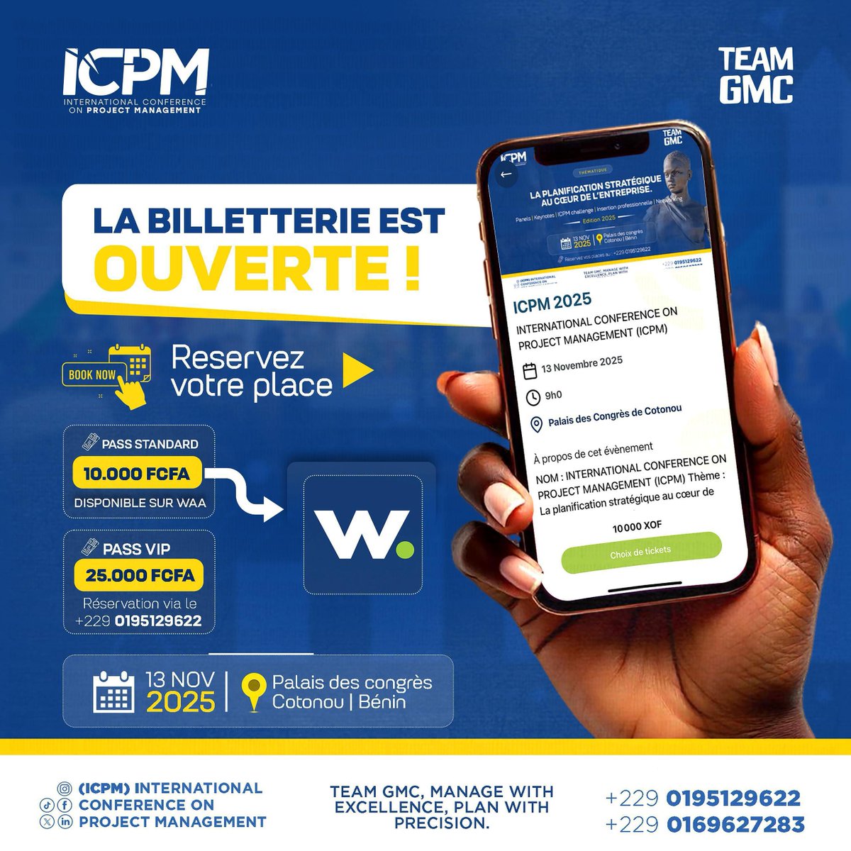 celtiisbj's tweet photo. 🔥 ICPM 2025 arrive avec Waa !

Le 13 novembre 2025, rendez-vous au Palais des Congrès de Cotonou pour une journée 100% dédiée à l’entrepreneuriat et aux projets qui bâtissent l'avenir.

Réserve vite ton ticket sur ta super app waa .
#Ccash #1erOpérateurGlobal #ICPM2025 https://t.co/ESkkuhetVm