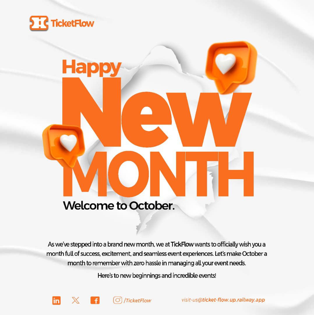 TicketFlow2025's tweet photo. 🎉 Hello October! 🎉

At TicketFlow, we believe every new month brings new opportunities.
Here’s to success, growth, and seamless events this October 🚀
✨ Happy New Month! ✨

#HappyNewMonth #TicketFlow #EventTech #EventsMadeSimple #October2025 https://t.co/1qPwTyaa7N