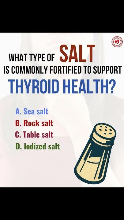 AllScientifical's tweet image. 🧂✨ What type of salt is commonly fortified to support thyroid health? #thyroidhealth #iodine #salt ... Continue to: youtube.com/watch?v=SATF-H…