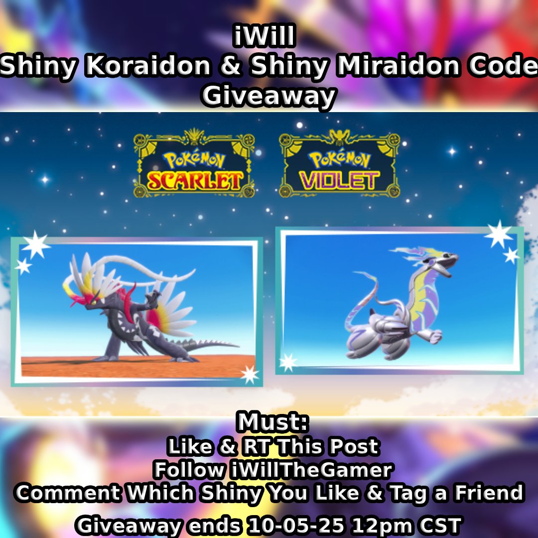 🚨 Shiny Koraidon / Miraidon GIVEAWAY 🚨

I’ve got an unused code for the Shiny Koraidon &amp; Miraidon event, and I want one of YOU to have it! As a way of me saying thank you for the support lately!

How to Enter:
❤️ Like this post
🔁 Retweet
👤 Follow <a href="/iWillTheGamer/">iWill ➡️ Pokemon Worlds 2026</a>
💬 Tag a