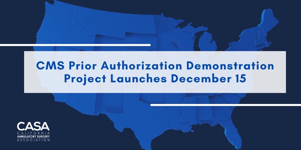 CASA_ASC_Assn's tweet image. CMS is rolling out a new Prior Authorization Demonstration Project for Ambulatory Surgery Centers starting Dec 15.

California is one of 10 states selected. ASC providers: get ready to submit requests starting Dec 1.

Learn more: bit.ly/3KEIQYE