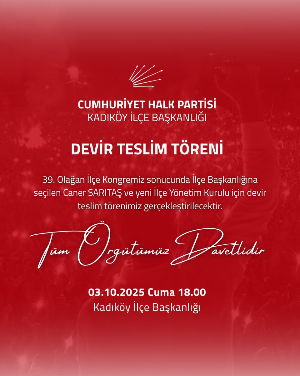 canersaritas_'s tweet photo. Tüm örgütümüzü “Devir Teslim Töreni”ne davet ediyoruz.

📅 3 Ekim 2025 Cuma
⏰ 18.00
📍 CHP Kadıköy İlçe Başkanlığı https://t.co/62VN44qpYY