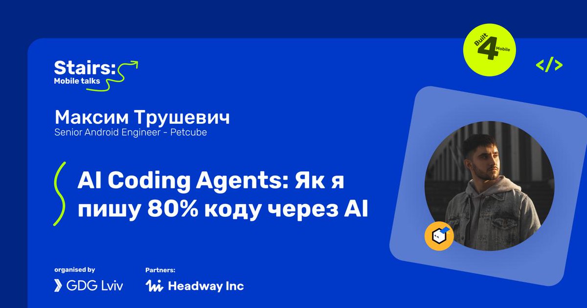 GDGLviv's tweet photo. And here’s our first speaker and his talk

🍀 AI Coding Agents: How I Write 80% of My Code with AI

My talk will be about using AI Coding Agents for development with examples from Android. ⬇️ https://t.co/32tJ1bpExP