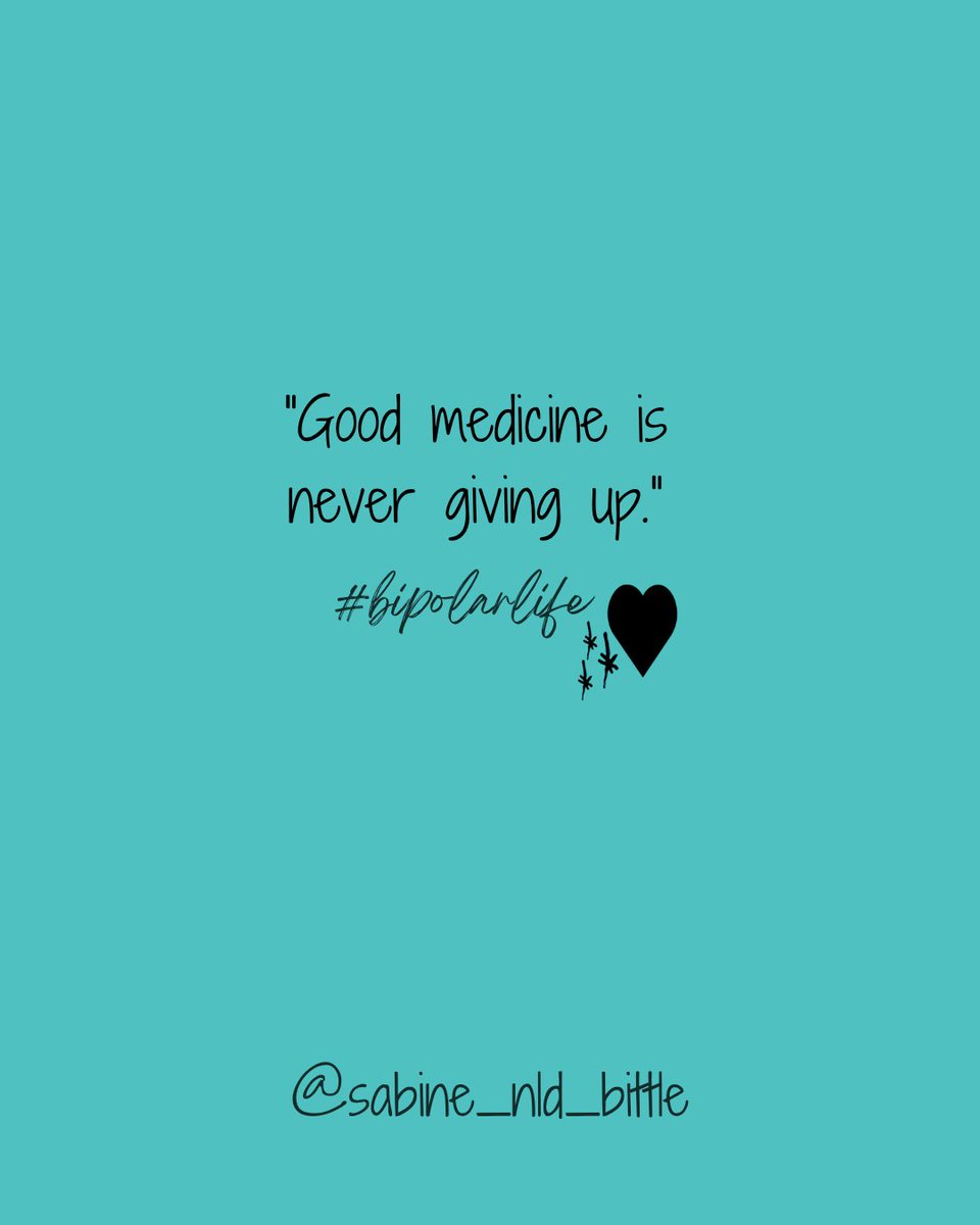Good medicine is …

#bipolar #bipolarlife #mentalhealth