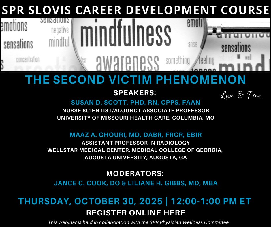 Please join <a href="/SocPedRad/">The Society for Pediatric Radiology</a> for its October Slovis Course webinar to learn more about The Second Victim Phenomenon. Online &amp; FREE! Register: bit.ly/Slovis102025. Join us!