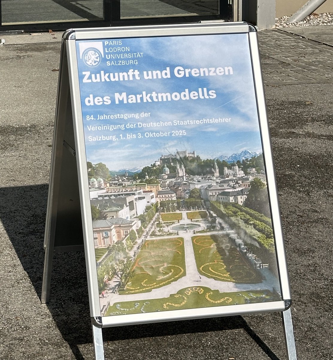 prof_mayer's tweet photo. Staatsrechtslehrertagung 2025 in Salzburg. Thema „Zukunft und Grenzen des Marktmodells“ - noch nichts dazu in den Social Media ?Dabei heute intensive Befassung mit Kommunikation, Plattformregulierung...
#strl https://t.co/mNKkPS3IEW