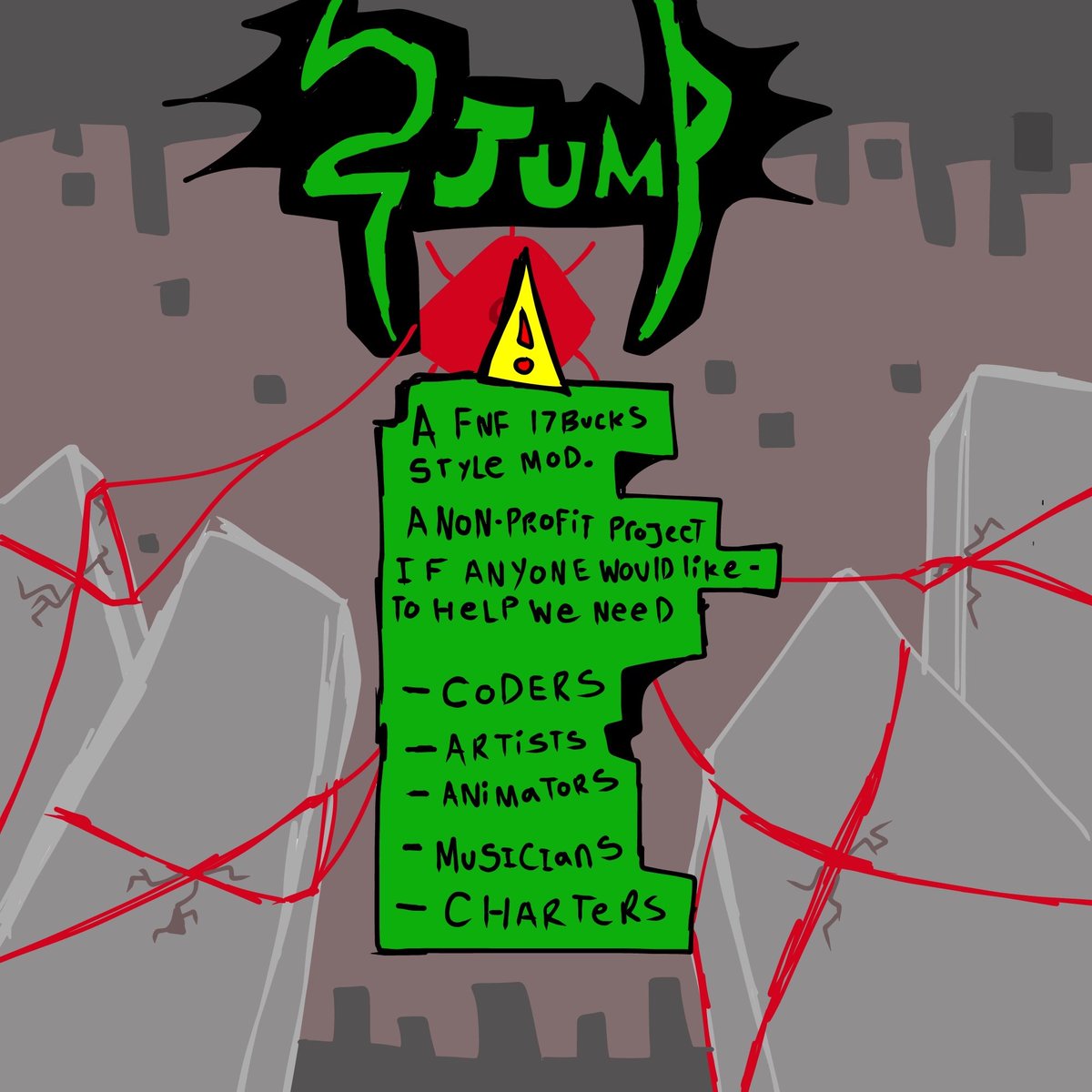 2jumpJester's tweet photo. ATTENTION TO ALL KNOWN FAR AND WIDE THIS IS A 2JUMP BROADCAST! 

This is a mod just for fun of you would like to participate please dm me or @jump_2it  for more details

Details in the post below for what we need to start this project.

#fnf #fnfmod https://t.co/2NQHIeGzpN