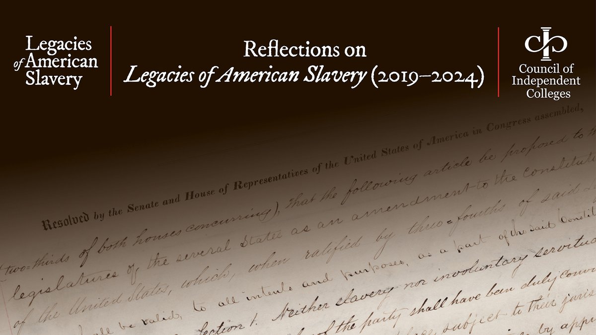 CIC’s Legacies of American Slavery: Reckoning with the Past was a multi-year initiative empowering colleges, faculty, students, and community partners to engage deeply with the enduring impacts of American slavery. 
cic.edu/newsletter/leg…