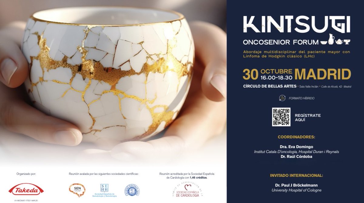 DrRaulCordoba's tweet photo. #KINTSUGI

#Hematología ONCOSENIOR FORUM 

Abordaje #multidisciplinar del paciente mayor con
#Linfoma de #Hodgkin clásico (LHc)

📅 30 octubre 2025
🕓 16:00-18:30h 
📍 Círculo Bellas Artes, Madrid 

@sehh_es @seggeriatria @seneurologia 

Patrocinado @Takeda_ES 

#lymsm #geriheme https://t.co/nN1w8VmHnA