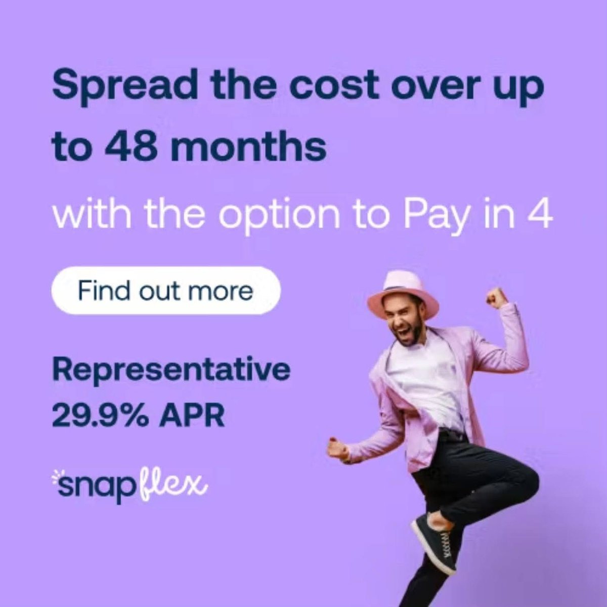 We now offer Finance apply here -  snapfinance.co.uk
Representative Example: Cost of Goods £1200, Deposit £50, Amount of Credit £1150, Annual Fixed Interest Rate 26.47%, Monthly Payment £62.56, Term 24 months, Total Payable £1551.44, Representative 29.9% APR