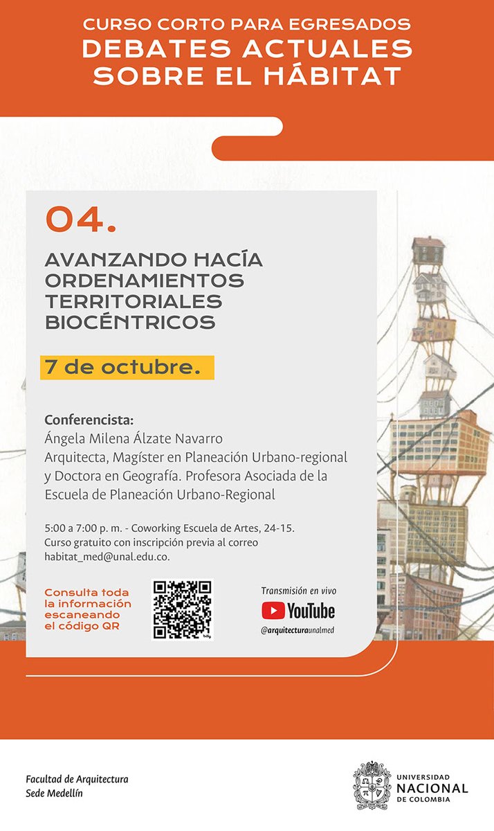 📢 ¡No te lo pierdas!  
Curso corto para egresados | Debates sobre el Hábitat 📌 Avanzando hacía ordenamientos territoriales biocéntricos. 
 👩‍🏫 Ángela Milena Álzate Navarro
📅 7 oct. | 🕔 5-7 p.m.  Coworking Escuela de Artes 24-15
▶️youtube.com/@arquitecturau… #Hábitat #UNAL