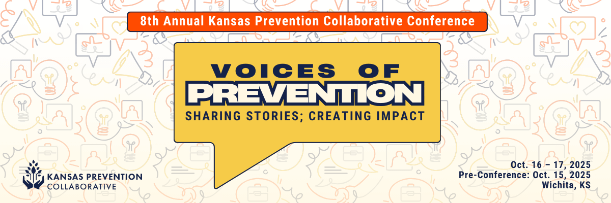 Join us October 16-17 in Wichita. You can still register on the day of the conference. More information: kansaspreventioncollaborative.org/conference/