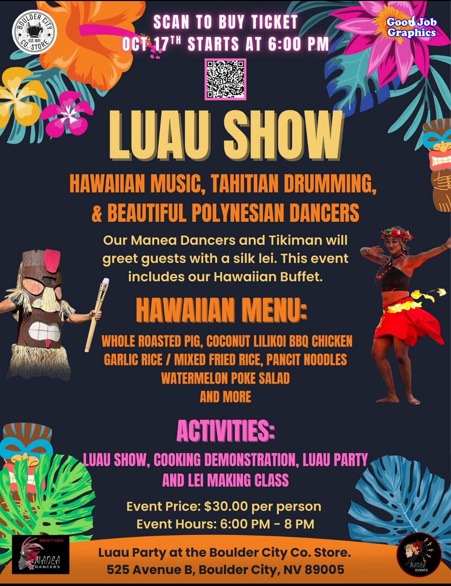 Hawaiian Music, Dancers, Luau Show in Boulder City, NV. Many foodie favorites too. October 17th. #Hawaiianfood #Luau