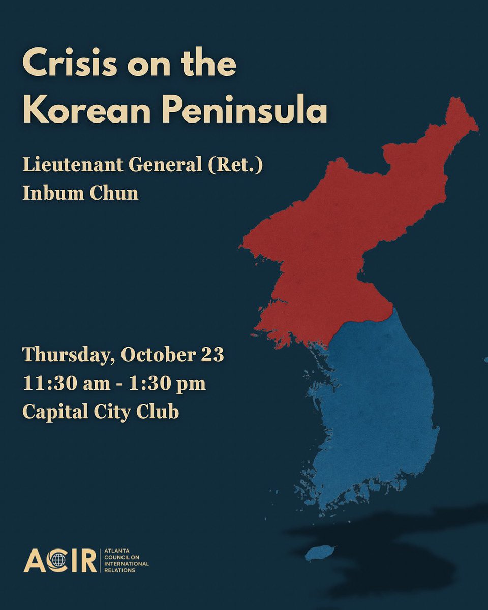 Are we closer to war on the Korean Peninsula than ever before?

Join the ACIR and LTG Inbum Chun, a leading security and defense expert in Southeast Asia, for an insider’s look at nuclear threats, alliances, and the risk of war. 

🔗Register at atlantacir.org/event-6371737